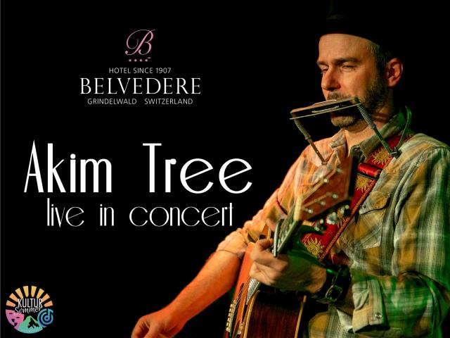 Akim Tree live 2022 · Belvedere Swiss Quality Hotel Grindelwald