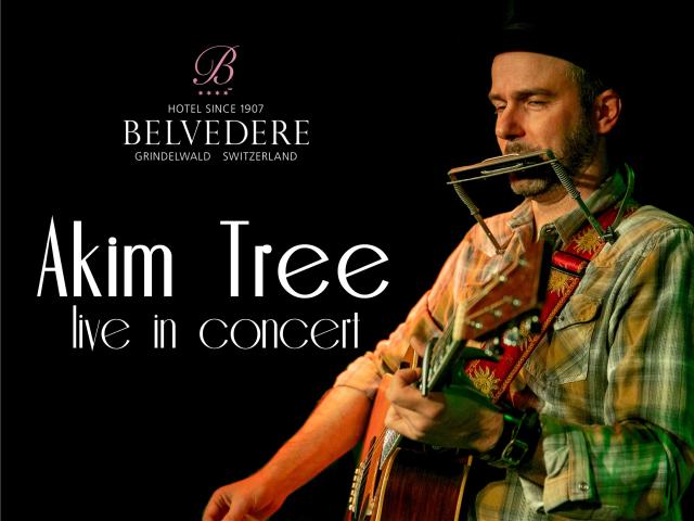 Akim Tree live · Belvedere Swiss Quality Hotel Grindelwald